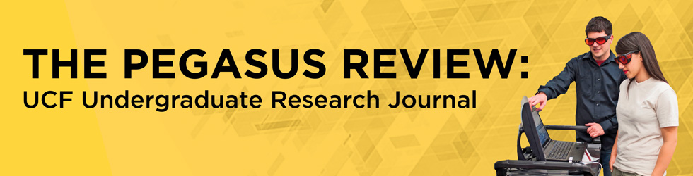 The Pegasus Review: UCF Undergraduate Research Journal