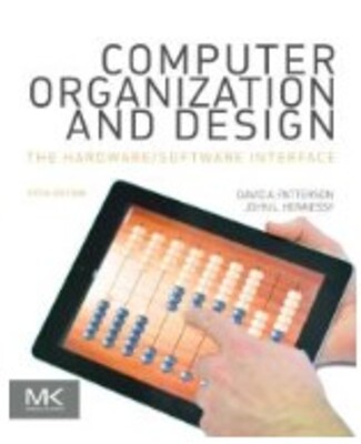 Computer Organization And Design Mips Edition The Hardware Software I