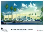 Wayne Densch Sports Center, rendering