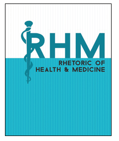 Rhetoric of Health and Medicine