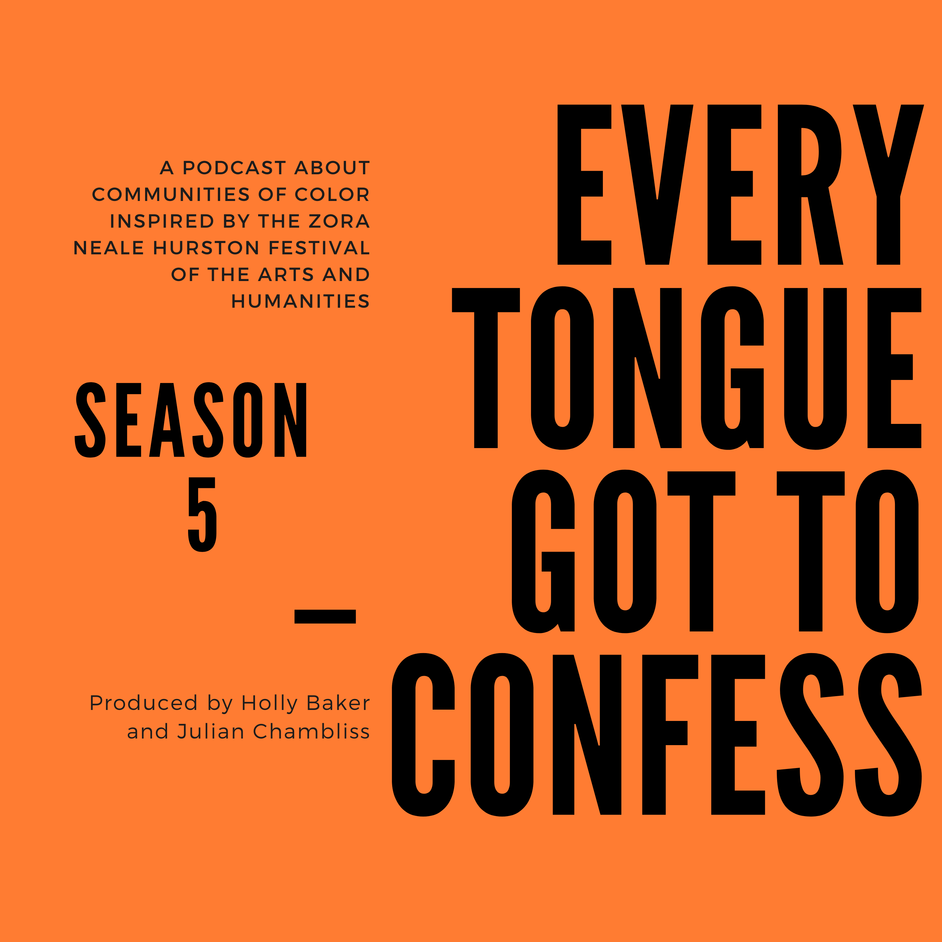 Every Tongue Got to Confess Podcast