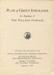 Plan of Group Insurance for Employes of the Pullman Company.
