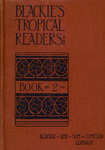 Blackie's Tropical Readers; Book 2