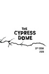 The Cypress Dome 2026, Issue 37 by The Cypress Dome Society