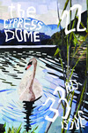 The Cypress Dome 2022, Issue 33 by The Cypress Dome Society