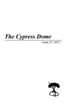 The Cypress Dome 2012, Issue 23 by The Cypress Dome Society