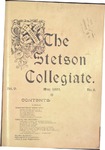 The Stetson Collegiate, Vol. 05, No. 08, May, 1895 by Stetson University