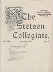 The Stetson Collegiate, Vol. 07, No. 05, February, 1897 by Stetson University