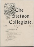The Stetson Collegiate, Vol. 07, No. 07, April, 1897 by Stetson University