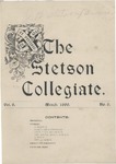 The Stetson Collegiate, Vol. 09, No. 06, March, 1899 by Stetson University