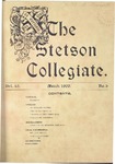 The Stetson Collegiate, Vol. 10, No. 06, March, 1900 by Stetson University