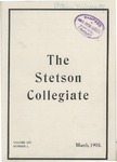 The Stetson Collegiate, Vol. 13, No. 06, March, 1903 by Stetson University