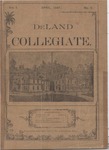 DeLand Collegiate, Vol. 01, No. 04, April, 1887 by DeLand Academy and College