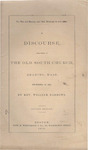 The War and Slavery, and Their Relations to Each Other : A Discourse, Delivered in the Old South Church, Reading, Mass., December 28, 1862