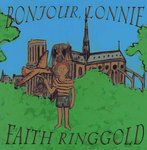 Bonjour, Lonnie by Faith Ringgold