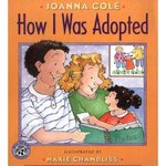 How I Was Adopted: Samantha's Story by Joanna Cole