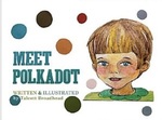 Meet Polkadot by Talcott Broadhead