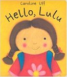 Hello, Lulu by Caroline Uff