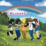 Michael and Me by Margaret Baker-Street