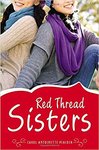 Red Thread Sisters by Caro Antoinette Peacock