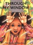 Through My Window by Tony Bradman