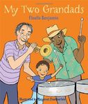 My Two Grandads by Floella Benjamin