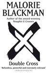Double Cross (Noughts & Crosses, #4) by Malorie Blackman