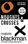 Noughts & Crosses (Noughts & Crosses #1) by Malorie Blackman