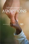 International Adoptions by Margaret Haerens