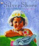 Silver Shoes by Caroline Binch