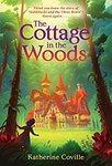 The Cottage in the Woods by Katherine Coville