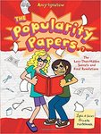 The Popularity Papers Book 7: The Less-Than-Hidden Secrets and Final Revelations of Lydia Goldblatt and Julie Graham-Chang by Amy Ignatow