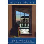 The Window by Michael Dorris