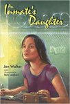 An Inmate's Daughter by Jan Walker