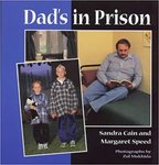 Dad's in Prison by Sandra Cain and Margaret Speed