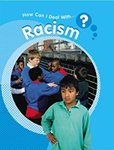 Racism (How Can I Deal With?) by Sally Hewitt