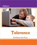 Tolerance by Kimberley Jane Pryor