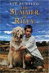 The Summer of Riley by Eve Bunting
