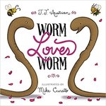 Worm Loves Worm by JJ Austrian