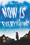 Now is Everything by Amy Giles