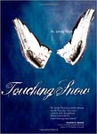 Touching Snow by M. Sindy Felin