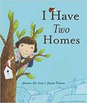 I Have Two Homes by Marian de Smet
