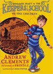 We the Children by Andrew Clements