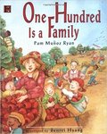 One Hundred is a Family by Pam Muñoz Ryan