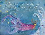 From the Stars in the Sky to the Fish in the Sea by Kai Cheng Thom