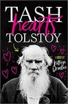 Tash Hearts Tolstoy by Kathryn Ormsbee