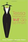 Tessa Masterson Will Go to Prom