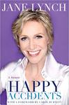 Happy Accidents by Jane Lynch
