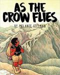 As the Crow Flies by Melanie Gillman