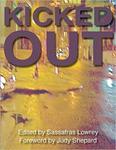 Kicked Out by Sassafras Lowrey